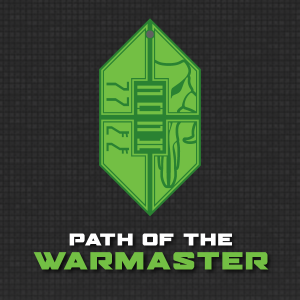 Path of The Warmaster 2025